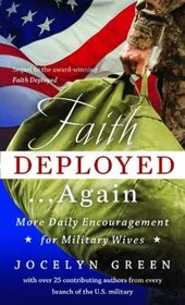 Faith Deployed...Again