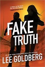 Book cover for "Fake Truth" by Lee Goldberg