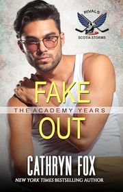 Book cover for "Fake Out" by Cathryn Fox