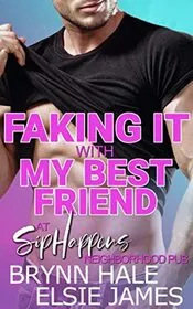 Faking It with My Best Friend
