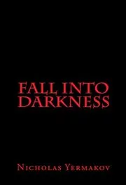 Fall Into Darkness