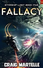Book cover for "Fallacy" by Craig Martelle