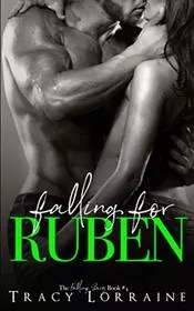Falling For Ruben