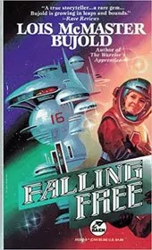 Book cover for "Falling Free" by Lois McMaster Bujold