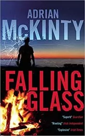 Book cover for "Falling Glass" by Adrian McKinty