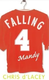 Book cover for "Falling for Mandy" by Chris d'Lacey