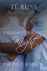 Falling for a Knight