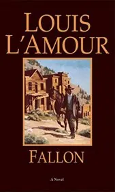 Book cover for "Fallon" by Louis LAmour