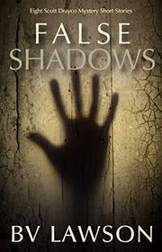 Book cover for "False Shadows" by BV Lawson