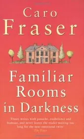 Book cover for "Familiar Rooms In Darkness" by Caro Fraser