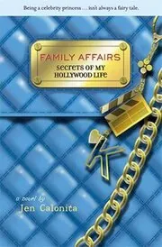 Book cover for "Family Affairs" by Jen Calonita