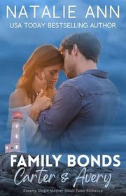 Book cover for "Family Bonds- Carter & Avery" by Natalie Ann