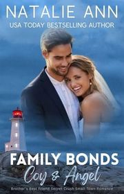 Book cover for "Family Bonds- Coy & Angel" by Natalie Ann