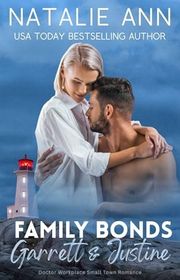 Book cover for "Family Bonds- Garrett & Justine" by Natalie Ann