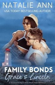 Book cover for "Family Bonds- Grace & Lincoln" by Natalie Ann