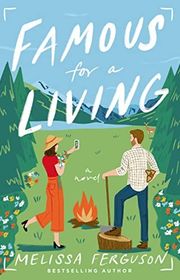 Book cover for "Famous for a Living" by Melissa Ferguson