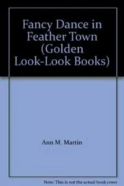 Fancy Dance in Feather Town