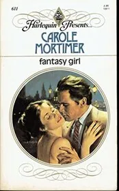 Book cover for "Fantasy Girl" by Carole Mortimer