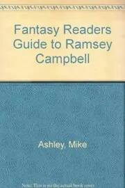 Fantasy Reader's Guide to Ramsey Campbell