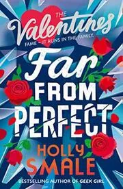 Book cover for "Far From Perfect" by Holly Smale