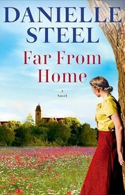 Book cover for "Far From Home" by Danielle Steel