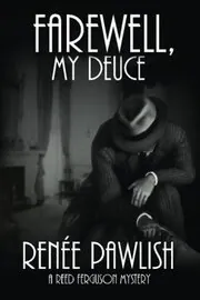Farewell, My Deuce