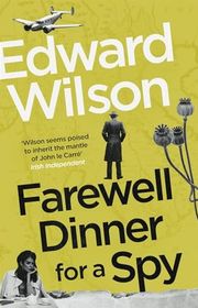 Book cover for "Farewell Dinner for a Spy"