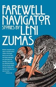 Book cover for "Farewell Navigator: Stories" by Leni Zumas