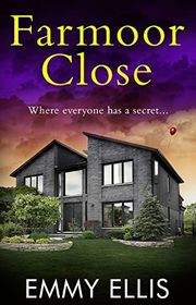 Book cover for "Farmoor Close" by Emmy Ellis