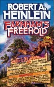 Book cover for "Farnham's Freehold" by Robert A Heinlein