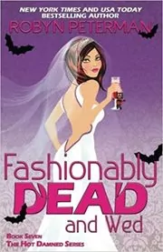 Fashionably Dead and Wed