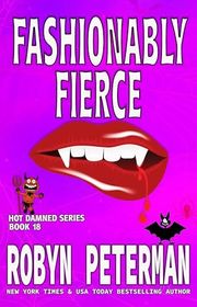 Book cover for "Fashionably Fierce" by Robyn Peterman