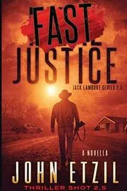 Fast Justice