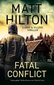 Book cover for "Fatal Conflict" by Matt Hilton