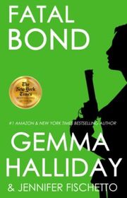 Book cover for "Fatal Bond"