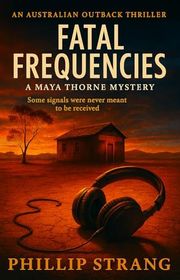 Book cover for "Fatal Frequencies"