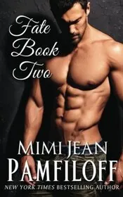 Book cover for "Fate Book Two" by Mimi Jean Pamfiloff