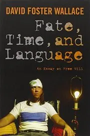 Fate, Time, and Language
