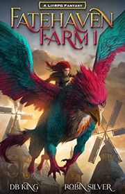 Book cover for "Fatehaven Farm 1" by DB King
