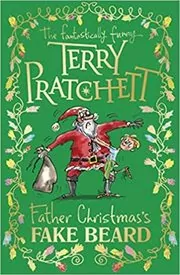 Book cover for "Father Christmas’s Fake Beard" by Terry Pratchett