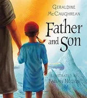Book cover for "Father and Son" by Geraldine McCaughrean