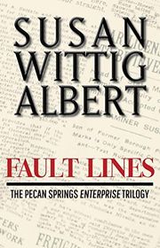 Book cover for "Fault Lines" by Susan Wittig Albert