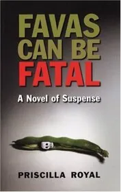 Book cover for "Favas Can Be Fatal" by Priscilla Royal