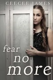 Book cover for "Fear No More" by CeeCee James
