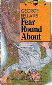 Fear Round About