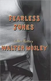 Book cover for "Fearless Jones" by Walter Mosley
