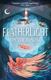 Book cover for "Featherlight" by Peter Bunzl