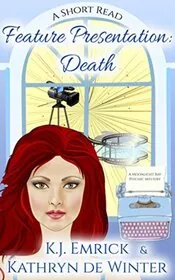 Book cover for "Feature Presentation: Death" by KJ Emrick