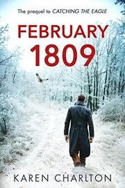 Book cover for "February 1809" by Karen Charlton