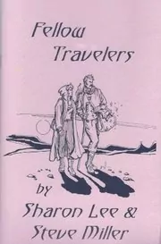 Book cover for "Fellow Travelers" by Sharon Lee